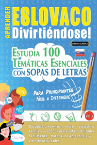 Aprender Eslovaco Divirtiéndose! - Para Principiantes