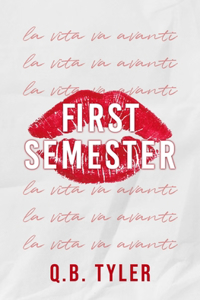 First Semester