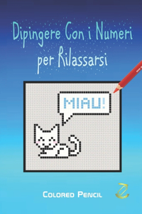 Dipingere Con i Numeri per Rilassarsi