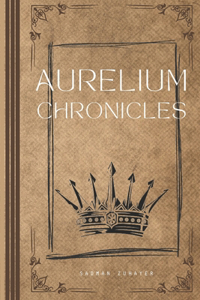 The Aurelium Chronicles