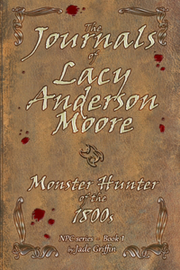 Journals of Lacy Anderson Moore