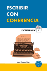 Escribir con coherencia