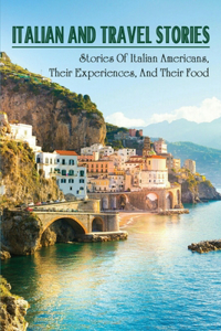 Italian And Travel Stories