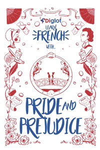 Learn French with Pride and Prejudice