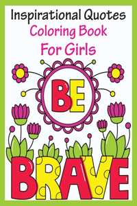Inspirational Quotes Coloring Book For Girls