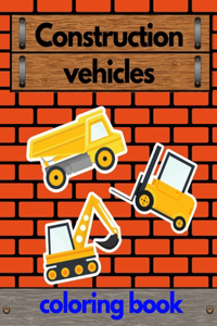 Construction Vehicles Coloring Book