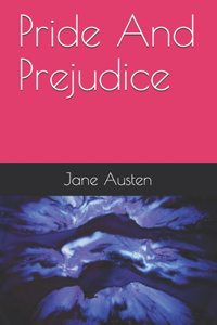 Pride And Prejudice