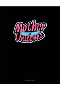 Mother Of Unicorns