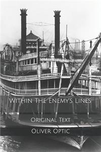 Within The Enemy's Lines