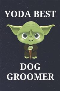 Yoda Best Dog Groomer