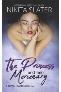 The Princess and Her Mercenary