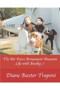 The Air Force Armament Museum