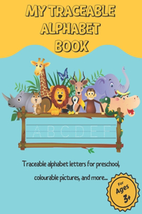 My Traceable Alphabet Book