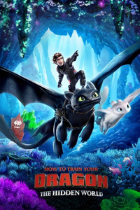 How To Train Your Dragon The Hidden World