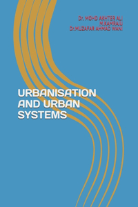 Urbanisation and Urban Systems