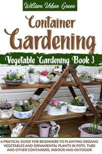 Container Gardening