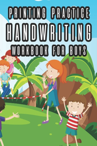 Printing Practice Handwriting Workbook For Boys