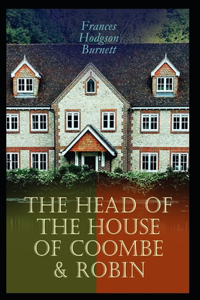 The Head of the House of Coombe (Annotated)