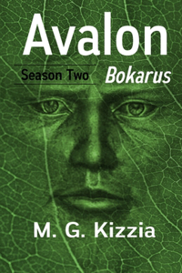Avalon, Season Two