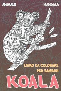 Libro da colorare per bambini - Mandala - Animale - Koala