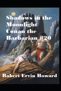 Shadows in the Moonlight Annotated