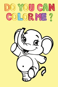 Do You Can Color Me ?