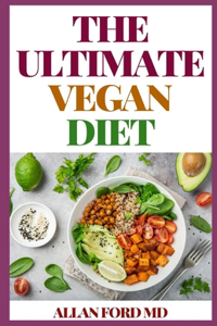 Ultimate Vegan Diet
