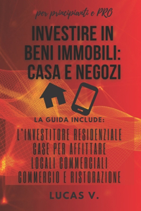 Investire in Beni Immobili