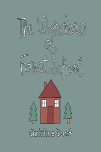 Wonders of Forest School