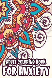 Adult Coloring Book For Anxiety