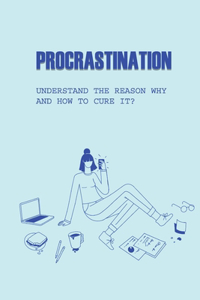 Procrastination