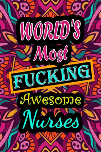 World's Most Fucking Awesome nurses