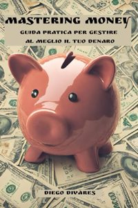 Mastering Money