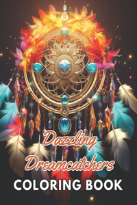 Dazzling Dreamcatchers Coloring Book