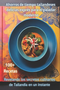 Ahorros de tiempo tailandeses delicias exprés para el paladar moderno