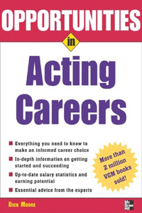 Opportunities in Acting Careers, Revised Edition