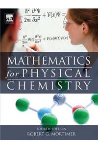 Mathematics for Physical Chemistry