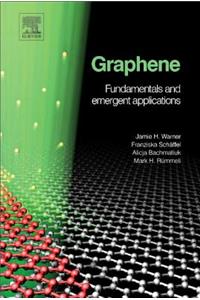 Graphene: Fundamentals and Emergent Applications