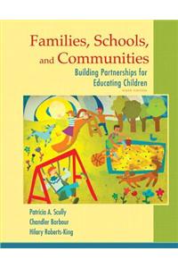 Families, Schools, and Communities: Building Partnerships for Educating Children, Loose-Leaf Version