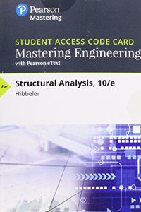 Mastering Engineering with Pearson Etext -- Standalone Access Card -- For Structural Analysis