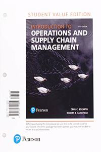 Introduction to Operations and Supply Chain Management, Student Value Edition Plus Mylab Operations Management with Pearson Etext -- Access Card Package