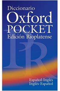 Diccionario Oxford Pocket Edicion Rioplatense (Espanol-Ingles / Ingles-Espanol)