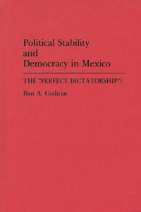 Political Stability and Democracy in Mexico