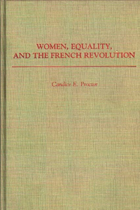 Women, Equality, and the French Revolution