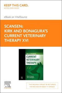 Kirk and Bonagura's Current Veterinary Therapy XVI Elsevier eBook on Vitalsource (Retail Access Card)