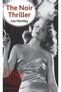 The Noir Thriller