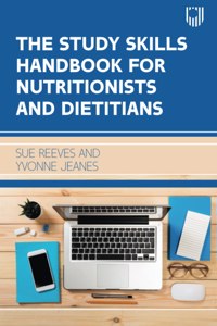 Study Skills Handbook for Nutritionists and Dieticians