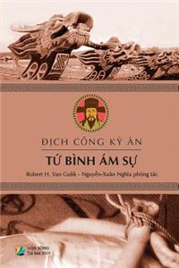 Địch Công Kỳ Án - TỨ BÌNH ÁM SỰ