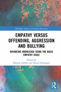 Empathy versus Offending, Aggression and Bullying