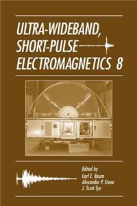 Ultra-Wideband Short-Pulse Electromagnetics 8